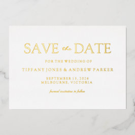 Modernes Minimalistisches Save the Date Golden Folieneinladung