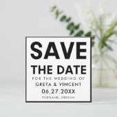 Modernes, minimalistisches Schwarzweiß-Quadrat Save The Date (Stehend Vorderseite)