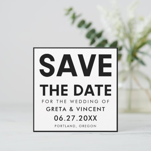 Modernes, minimalistisches Schwarzweiß-Quadrat Save The Date (Stehend Vorderseite)