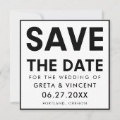 Modernes, minimalistisches Schwarzweiß-Quadrat Save The Date (Vorderseite)