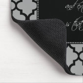Modernes motivierend Zitat Mousepad (Ecke)