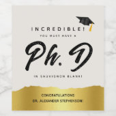 Modernes PhD Abschluss Script Congratulation Party Weinetikett (Einzelnes Label)