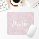 Modernes Pink-Marmor-Hustle-Maus-Pad Mousepad<br><div class="desc">Motivierend Mauspad mit feminininem und stilvollem rosafarbenem Marmordesign mit "Hustle" in modernem Handbürstenskript.</div>