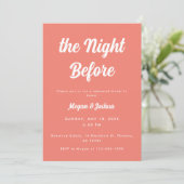 Modernes Pink "The Night Before" Probe Dinner Einladung (Stehend Vorderseite)