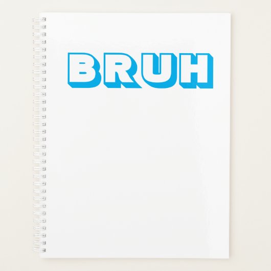 modernes Planerheft "bruh" Planer (Vorderseite)