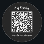 Modernes QR Code Scanable Wedding Registry Runder Aufkleber<br><div class="desc">mit jedem Text anpassen.</div>