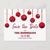 Modernes Red Bauble Weihnachts-Party Save the Date Ankündigungspostkarte (Vorderseite)