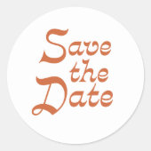 Modernes Retro Orange Save the Date Umschlag Runder Aufkleber (Vorderseite)