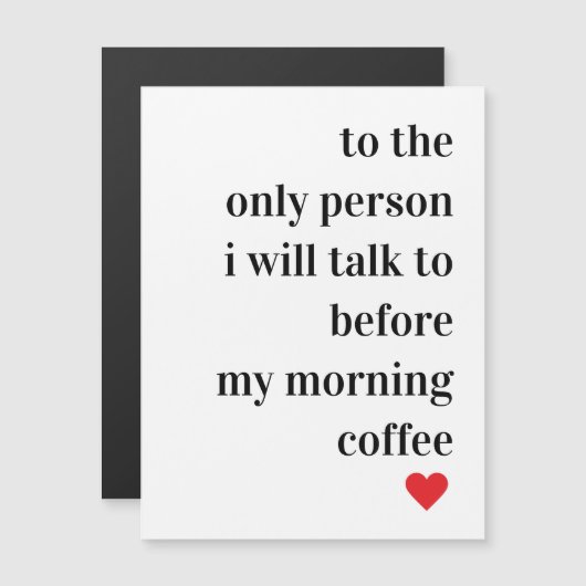 Modernes romantisches Zitat Magnetkarte (Vorne/Hinten)