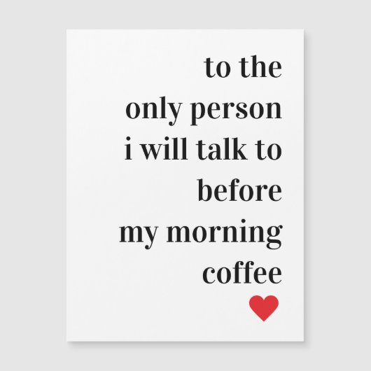 Modernes romantisches Zitat Magnetkarte (Vorderseite)