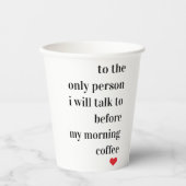 Modernes romantisches Zitat Pappbecher (Vorderseite)