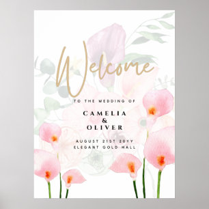Modernes rosa Calla Lily Wedding Willkommenszeiche Poster