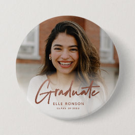 Modernes Rose Gold Script Graduate Foto Button
