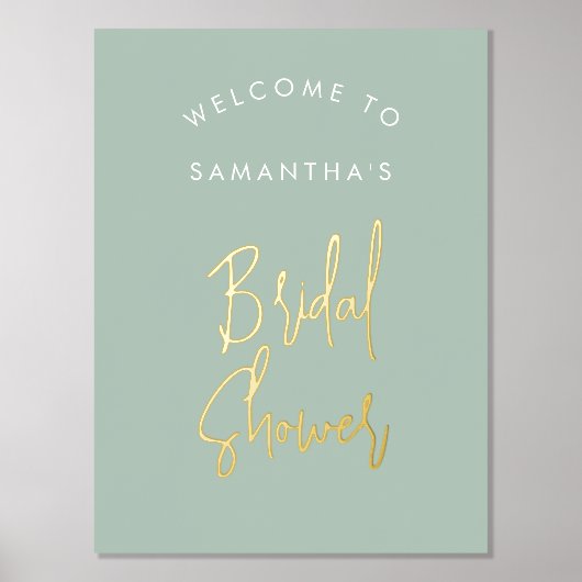 Modernes Sage Green Script Willkommen Brautparty Foliendrucke (Vorderseite)