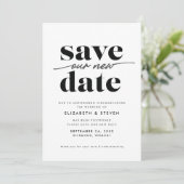 Modernes Schwarz und Weiß ändern die Datumskarte Save The Date (Stehend Vorderseite)