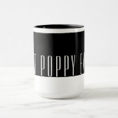 Modernes Schwarz & Weiß Bestes POPPY für alle Zeit Tasse (Zentrum)