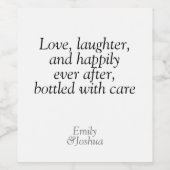 Modernes Schwarz-Weiß-Hochzeitstich-Liebe-Lachen Weinetikett (Einzelnes Label)