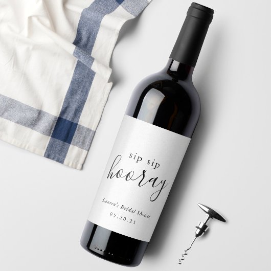 Modernes Schwarz-weißes Sip-Hooray-Brautparty Weinetikett