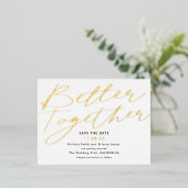 Modernes schwarzes Gold besser Save the Date Folie Einladungspostkarte (Stehend vorne)