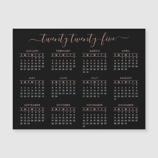 Modernes Script Black Rose Gold 2025 Kalender Magnetkarte (Vorderseite)