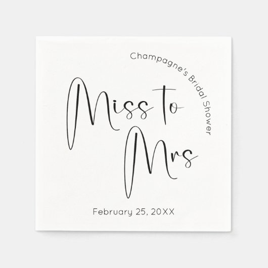 Modernes Script Brautparty Miss zu Mrs. Serviette (Vorderseite)