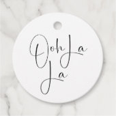 Modernes Script-Brautparty Ooh La Geschenkanhänger (Vorderseite)