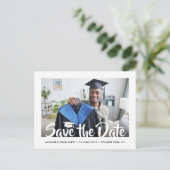 Modernes Script Graduation Party Foto Save the Dat Postkarte (Stehend Vorderseite)