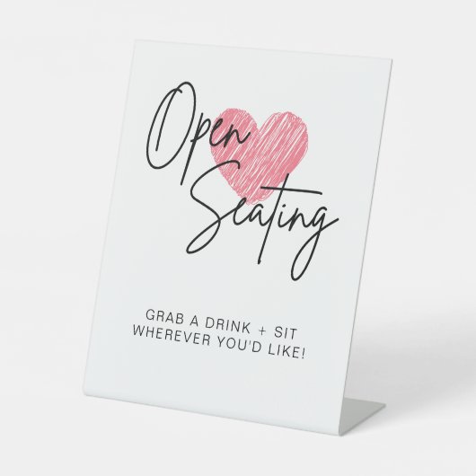 Modernes Script Heart Open Seating Wedding Sign Sockelschild (Vorderseite)