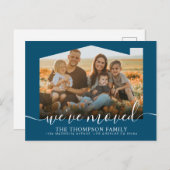 Modernes Script Navy Blue Wir haben Foto bewegt Ankündigungspostkarte (Vorne/Hinten)