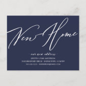 Modernes Script - Neuer Zuhause-Moving-Ankündigung Postkarte (Vorderseite)