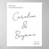 Modernes Script Schwarz und Weiß Hochzeit Begrüßun Poster (Vorne)