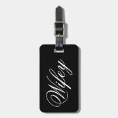 Modernes Script Wifey Schwarz und Weiß  Gepäckanhänger (Vorderseite vertikal)
