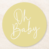 Modernes Script Yellow Oh Baby Simple Baby Dusche Runder Pappuntersetzer (Vorderseite)