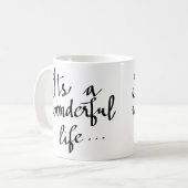 Modernes sein ein wunderbares kaffeetasse (Vorderseite Links)