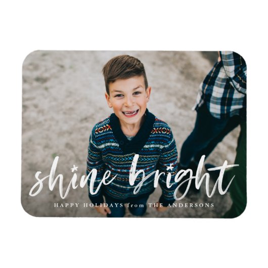 Modernes Shine Bright Script Foto Magnet (Horizontal)