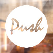 Modernes Skript White PUSH Business Window Decal Fensteraufkleber (Blatt 2)