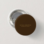 Modernes, stilvolles Braun Gold Beruflich Button (Vorne & Hinten)