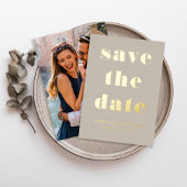 Modernes Taupe Foto Save the Date Gold Folieneinladung