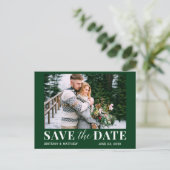 Modernes trendiges Foto Forest Green Save the Date Postkarte (Stehend Vorderseite)