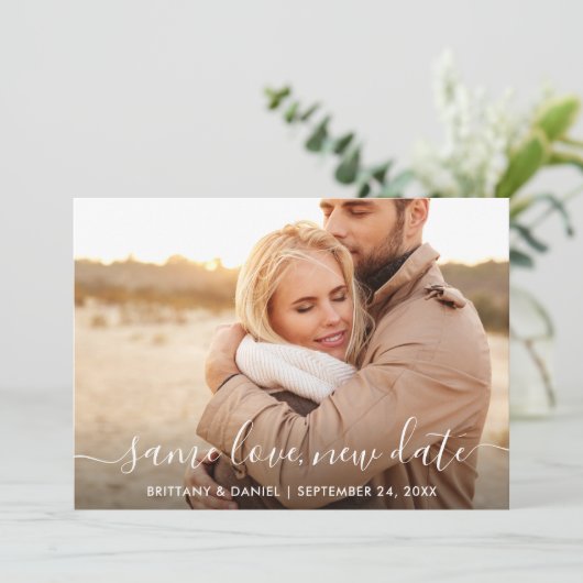 Modernes, trendy Script derselben Liebe Neue Datum Save The Date (Stehend Vorderseite)