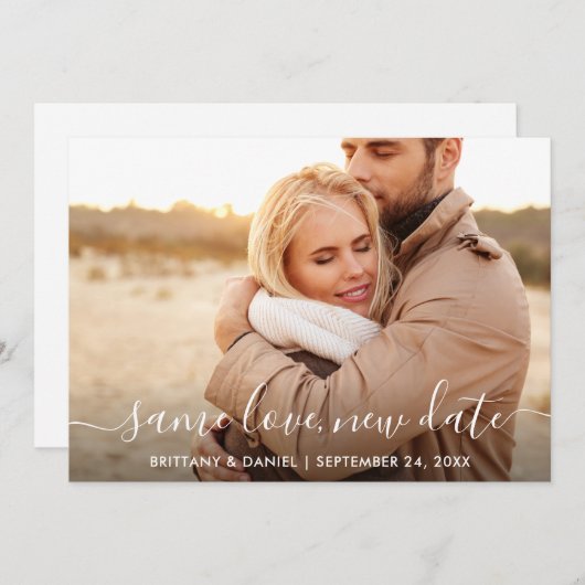 Modernes, trendy Script derselben Liebe Neue Datum Save The Date (Vorne/Hinten)
