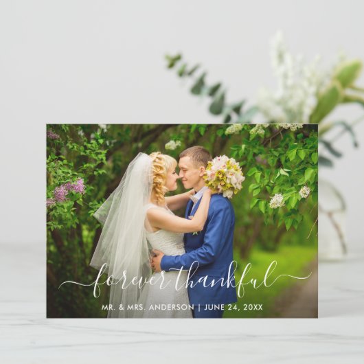 Modernes, trendy Script für immer dankbar Hochzeit Dankeskarte (Stehend Vorderseite)