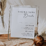 Modernes Zeichen für Minimalistische Signaturen Poster<br><div class="desc">Dieses moderne Minimalistische Getränkeschild eignet sich perfekt für Ihre Hochzeit. Das einfache, einzigartige abstrakte Design, begleitet von einem zeitgenössischen minimalistischen Drehbuch und einer Schwarz-Weiß-Farbpalette, verleiht diesem Produkt ein Gefühl von elegantem formalem Luxus und bleibe gleichzeitig simplizistisch, chic bhemian. Behalt es so, wie es ist, oder wähle es aus, um es...</div>