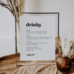 Modernes Zeichen für schwarze Typografie bei Hochz Poster<br><div class="desc">Dieses moderne,  schwarze Typografie Hochzeitsgetränk-Menü ist perfekt für eine einfache Hochzeit. Das minimalistisch-schwarz-weiße Design besticht durch einen Retro-zeitgenössischen Schriftart mit einem einzigartigen böhmischen Ambiente. Ideal für jede Jahreszeit. Behalt es minimal,  wie es ist,  oder fügen Sie Ihre eigenen Grafiken und Kunstwerke.</div>
