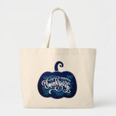 modischer Text auf Kürbis zum Erntedank  Jumbo Stoffbeutel (Vorne)