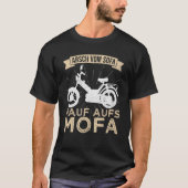 Mofaclub Mofa Mofa Mofa Mofa T-Shirt (Vorderseite)