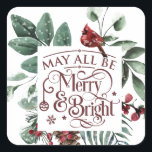 Möge alles Merry & Bright sein Quadratischer Aufkleber<br><div class="desc">Möge alles Merry & Bright sein</div>