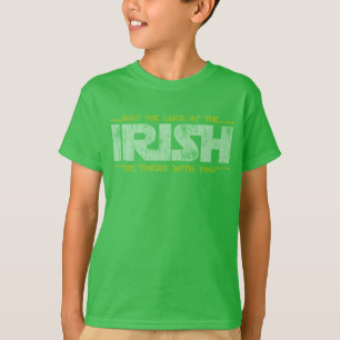 Möge das Glück der Iren bei dir sein T-Shirt