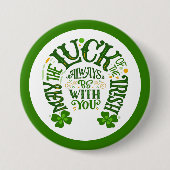 Möge das Glück der Iren immer mit dir sein Button (Vorderseite)