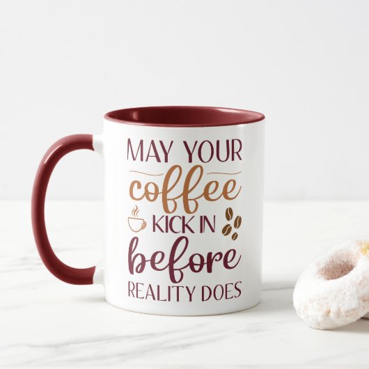Möge dein Kaffee eintreten, bevor der Kaffee Wirkl Tasse (Mit Donut)